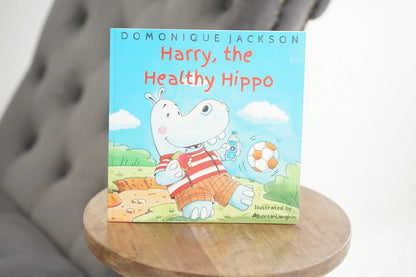 Harry, the Healthy Hippo Glory House Publishing