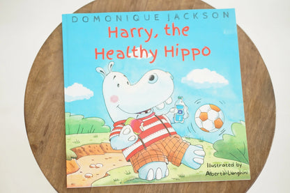 Harry, the Healthy Hippo Glory House Publishing